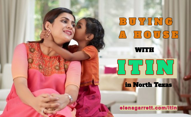 Buying a house with ITIN in North Texas